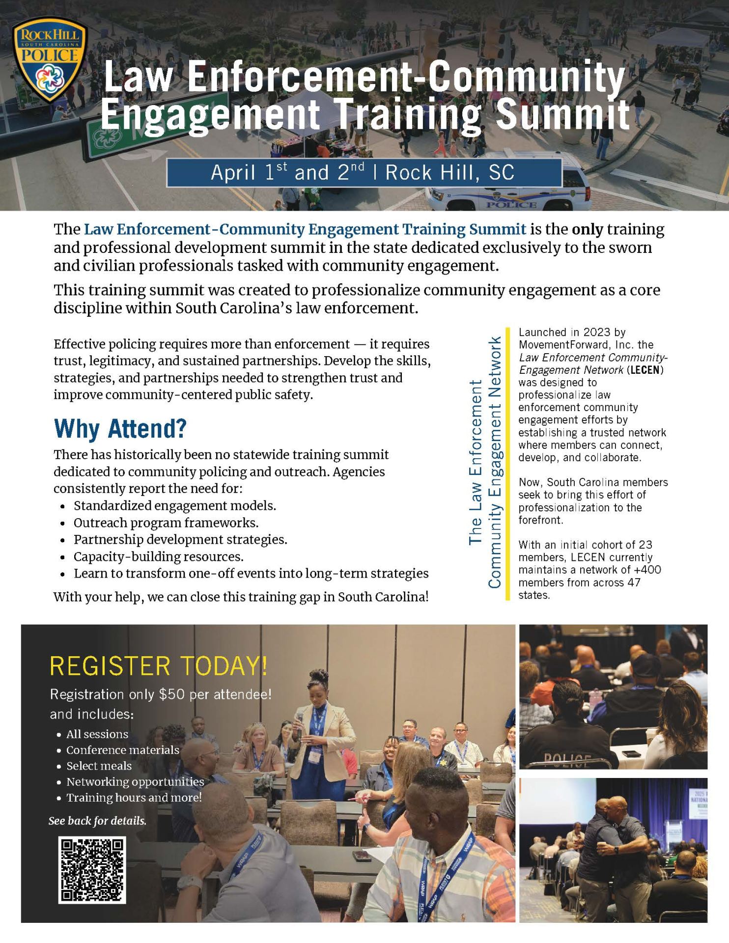 On Wednesday and Thursday, April 1–2, 2026, the Law Enforcement–Community Engagement Training Summit will be held in Rock Hill, South Carolina